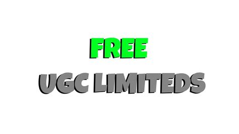 ugc limiteds free